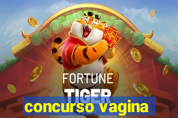 concurso vagina